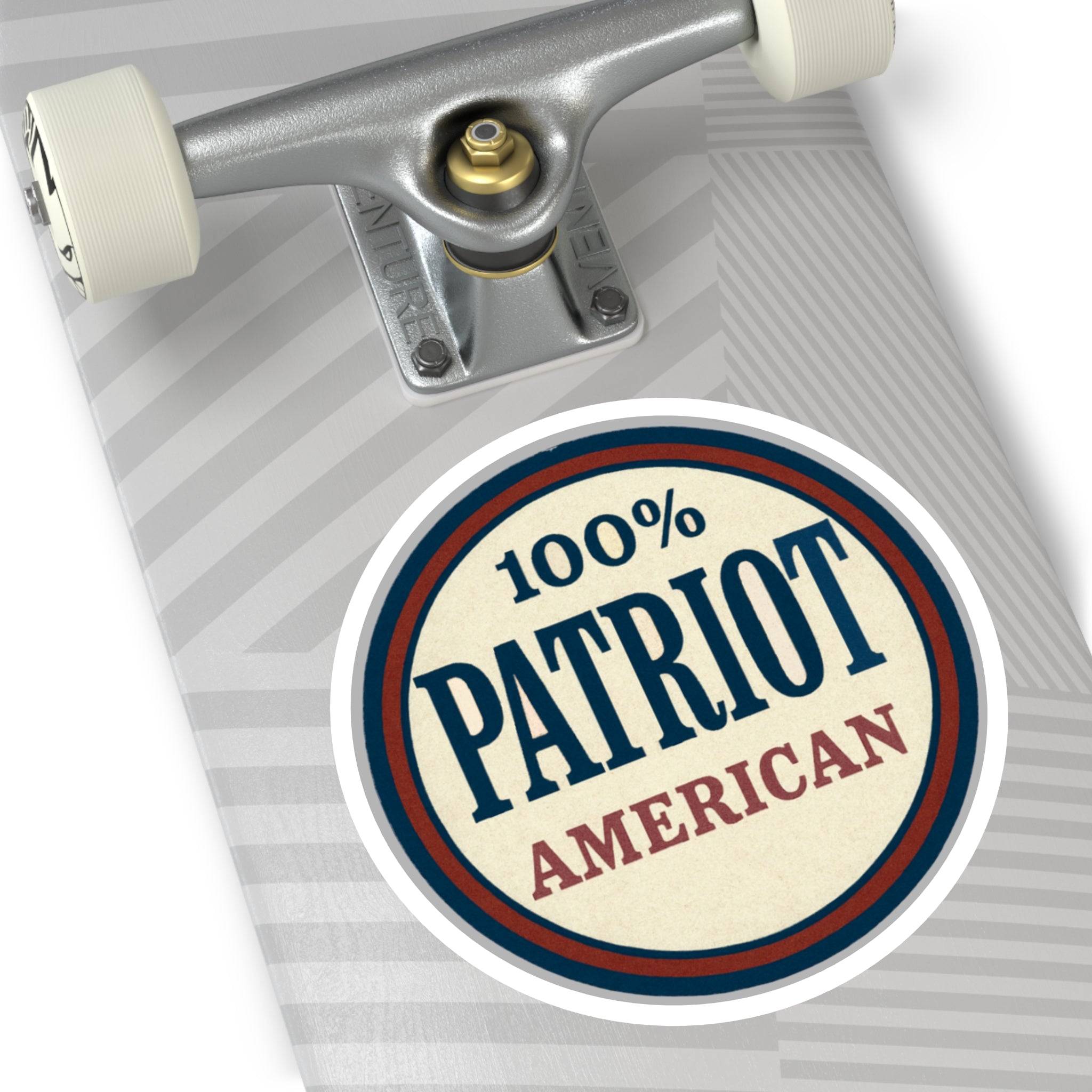 100% Patriot American Round Sticker – Durable Vinyl Decal for Indoor & Outdoor Use - The Patriots .co