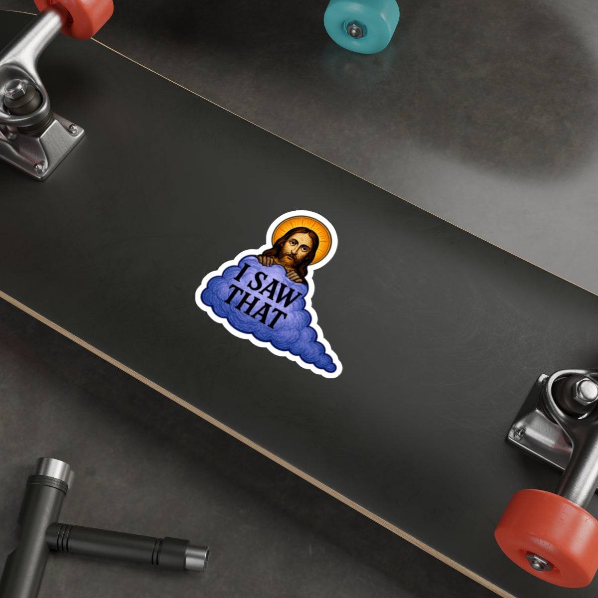 “I Saw That” Jesus Die-Cut Sticker – Humorous Religious Meme Vinyl Decal for Laptops, Water Bottles & More - The Patriots .co