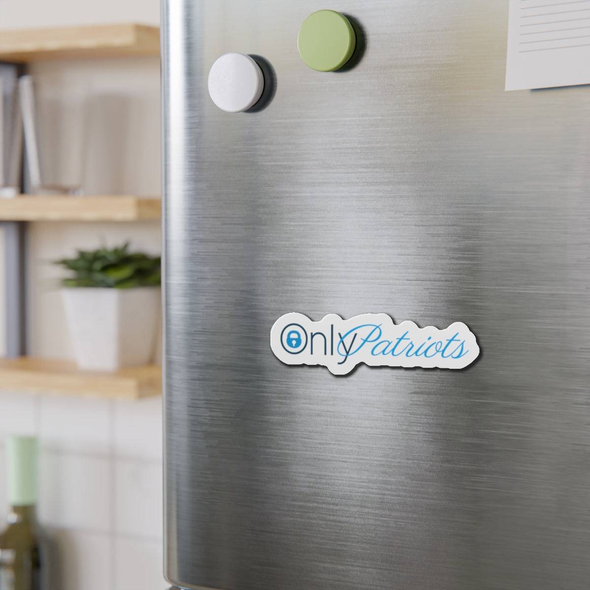 Only Patriots Die-Cut Magnet – Bold Vinyl Magnet for Fridge, Locker & More - The Patriots .co