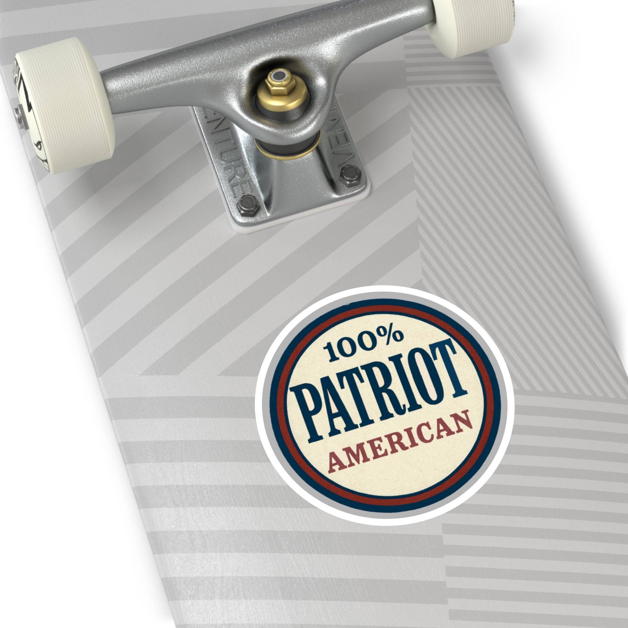 100% Patriot American Round Sticker – Durable Vinyl Decal for Indoor & Outdoor Use - The Patriots .co