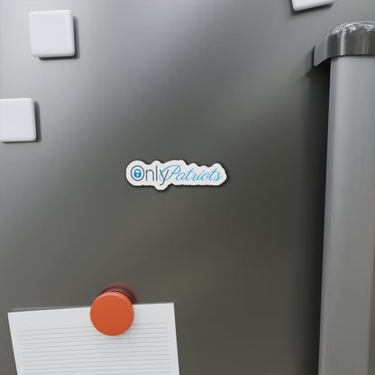 Only Patriots Die-Cut Magnet – Bold Vinyl Magnet for Fridge, Locker & More - The Patriots .co