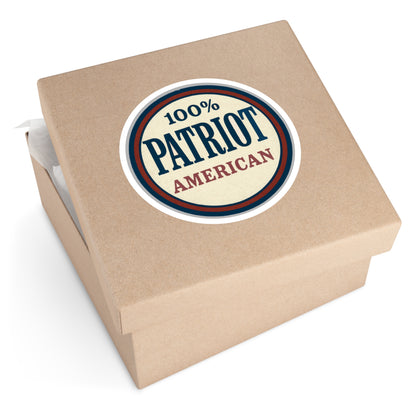 100% Patriot American Round Sticker – Durable Vinyl Decal for Indoor & Outdoor Use - The Patriots .co