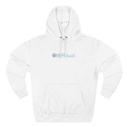 Only Patriots Three-Panel Fleece Hoodie - Cozy Patriots .CO Apparel - The Patriots .co