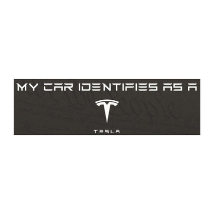 Funny Tesla Car Magnet – “My Car Identifies As a Tesla” (Political Satire) - The Patriots .co